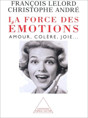 cover image of La Force des émotions